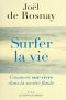 [Epub commercial 1114] • Surfer La Vie